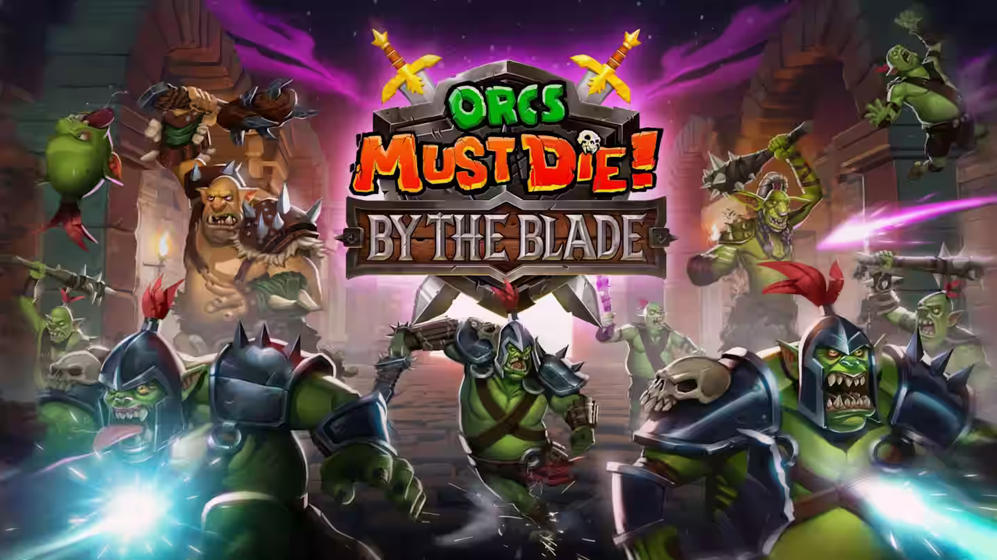 Orcs Must Die! By The Blade